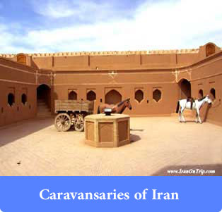 Caravansaries of Iran