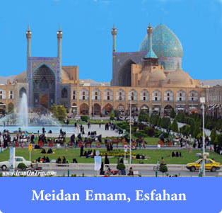 Meidan Emam, Esfahan (Naghshe-Jahan SQ) - Historical places of Iran
