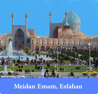 Meidan Emam, Esfahan (Naghshe-Jahan SQ) - Historical places of Iran