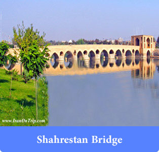 Shahrestan-Bridge - Historical Bridges of Iran